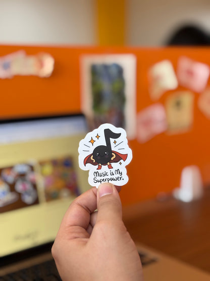 Music is My Superpower