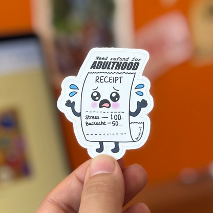 Need Refund for ADULTHOOD